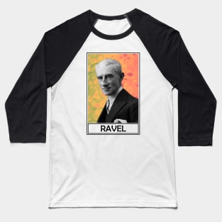 Maurice Ravel Baseball T-Shirt